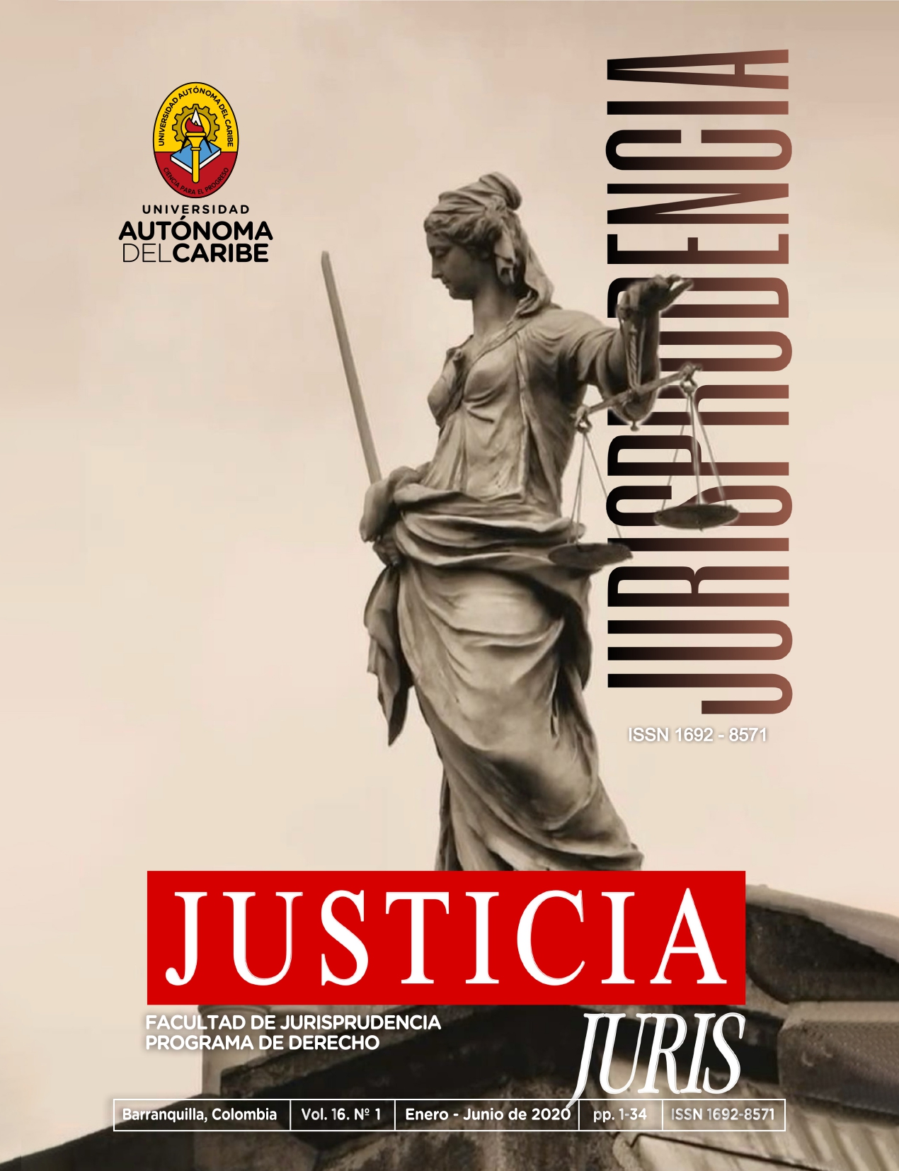 					Ver Vol. 16 Núm. 1 (2020): Vol. 16 Núm. 1: Revista Justicia Juris (enero - junio 2020)
				
